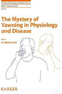 The Mystery of Yawning in Physiology and Disease(28)